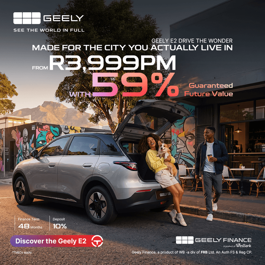 Geely Finance Makes Electric Mobility More Accessible with the Geely E2 from Just R3,999 per Month